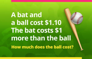 A bat and a ball cost $1.10 The bat costs $1 more than the ball. How much does the ball cost?