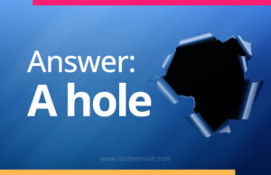 What gets bigger the more you take away? - Riddlesmash