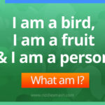 I am a bird, I am a fruit and I am a person