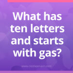 What has ten letters and starts with gas?