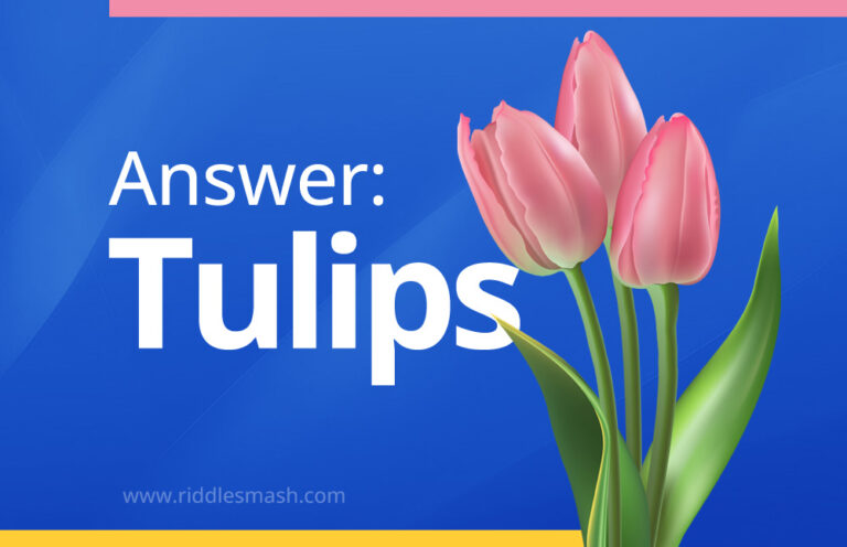 What flowers have two lips - Riddle - Riddlesmash