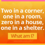 Two in a corner, one in a room, zero in a house, but one in a shelter