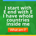 I start with "E" end with "E". I have whole countries inside me. What am I?