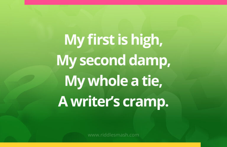 My first is high, My second damp - Riddle - Riddlesmash.com