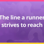 The line a runner strives to reach.
