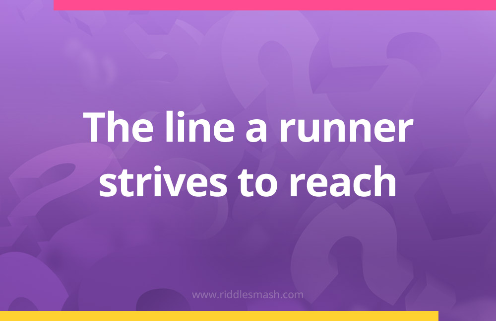 The line a runner strives to reach.