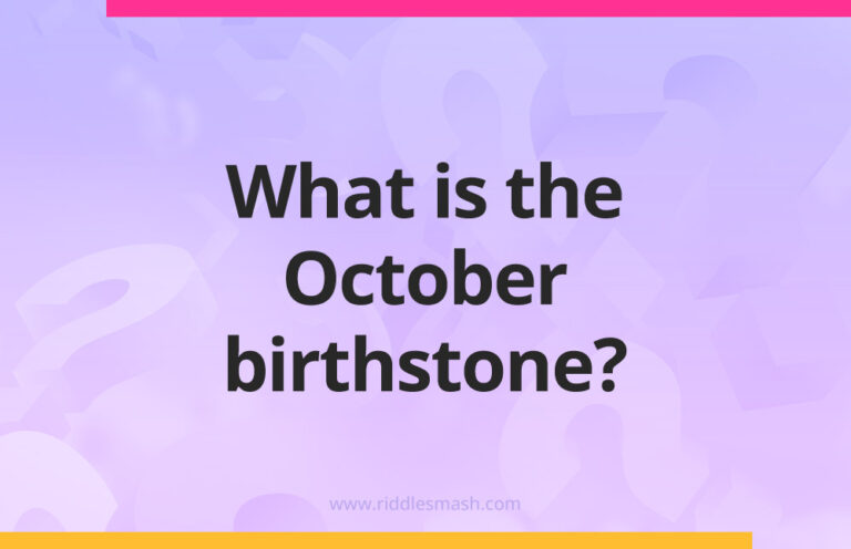 What is the October birthstone? - Riddlesmash.com