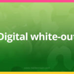 Digital white-out.