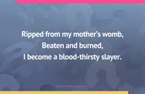 Ripped from my mother's womb, Beaten and burned, I become a blood-thirsty slayer.