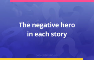 The negative hero in each story.
