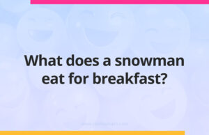 What does a snowman eat for breakfast?