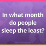 In what month do people sleep the least?