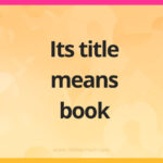 Its title means book.