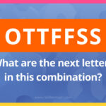 OTTFFSS - What are the next letters?