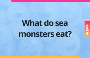 What do sea monsters eat?