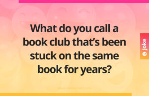 What do you call a book club that's been stuck on the same book for years?