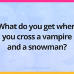 What do you get when you cross a vampire and a snowman?
