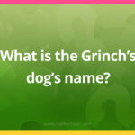 What is the Grinch's dog's name?