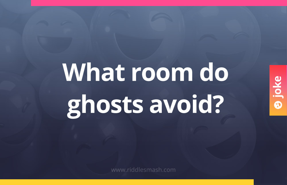 What room do ghosts avoid?