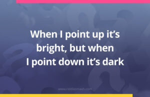 When I point up it's bright, but when I point down it's dark.
