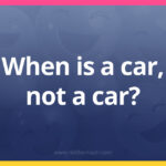 When is a car, not a car?