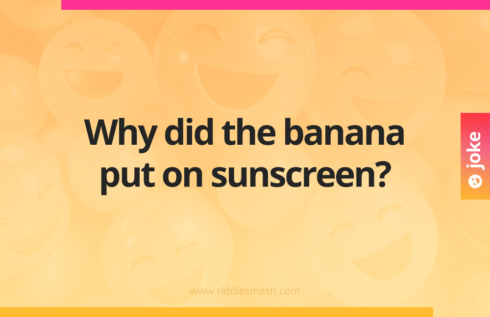 Why did the banana put on sunscreen?