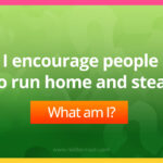 I encourage people to run home and steal.