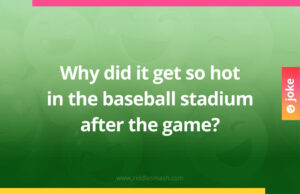 Why did it get so hot in the baseball stadium after the game?