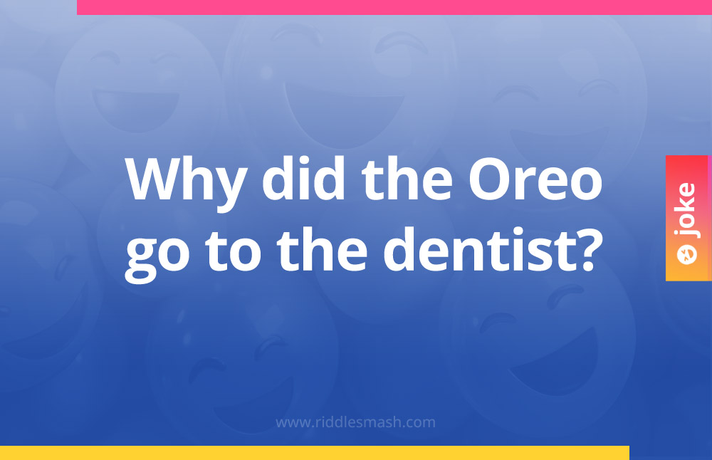 Why did the Oreo go to the dentist?