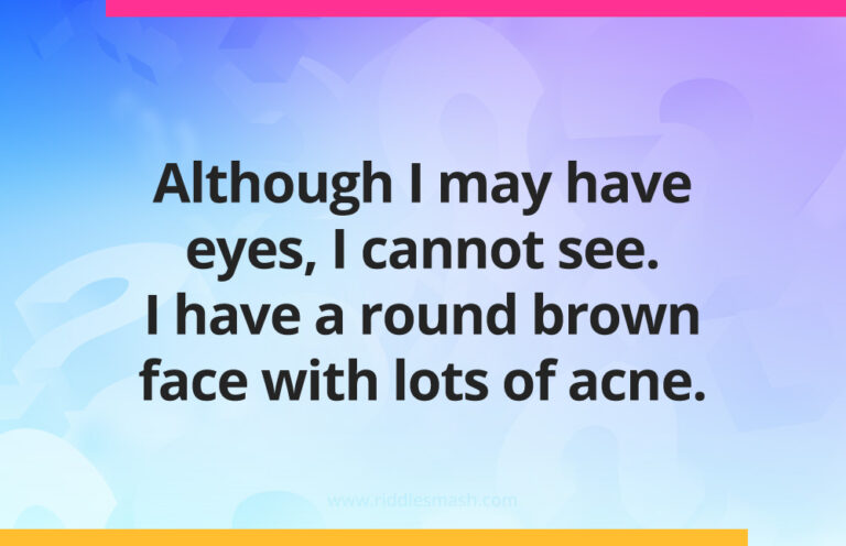 Although I may have eyes, I cannot see - Riddle - Riddlesmash