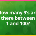 How many 9's are there between 1 and 100​?