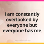I am constantly overlooked by everyone but everyone has me.