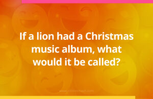 If a lion had a Christmas music album, what would it be called?