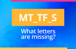 MT_TF_S What letters are missing?