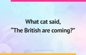 What cat said, “The British are coming”?