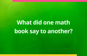 What did one math book say to another?
