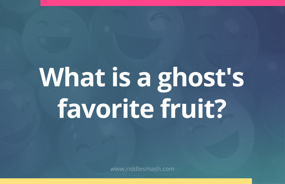 What is a ghost's favorite fruit?