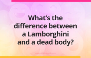 What's the difference between a Lamborghini and a dead body?