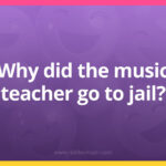 Why did the music teacher go to jail?
