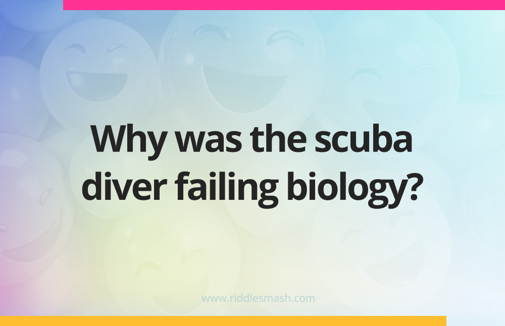 Why was the scuba diver failing biology?