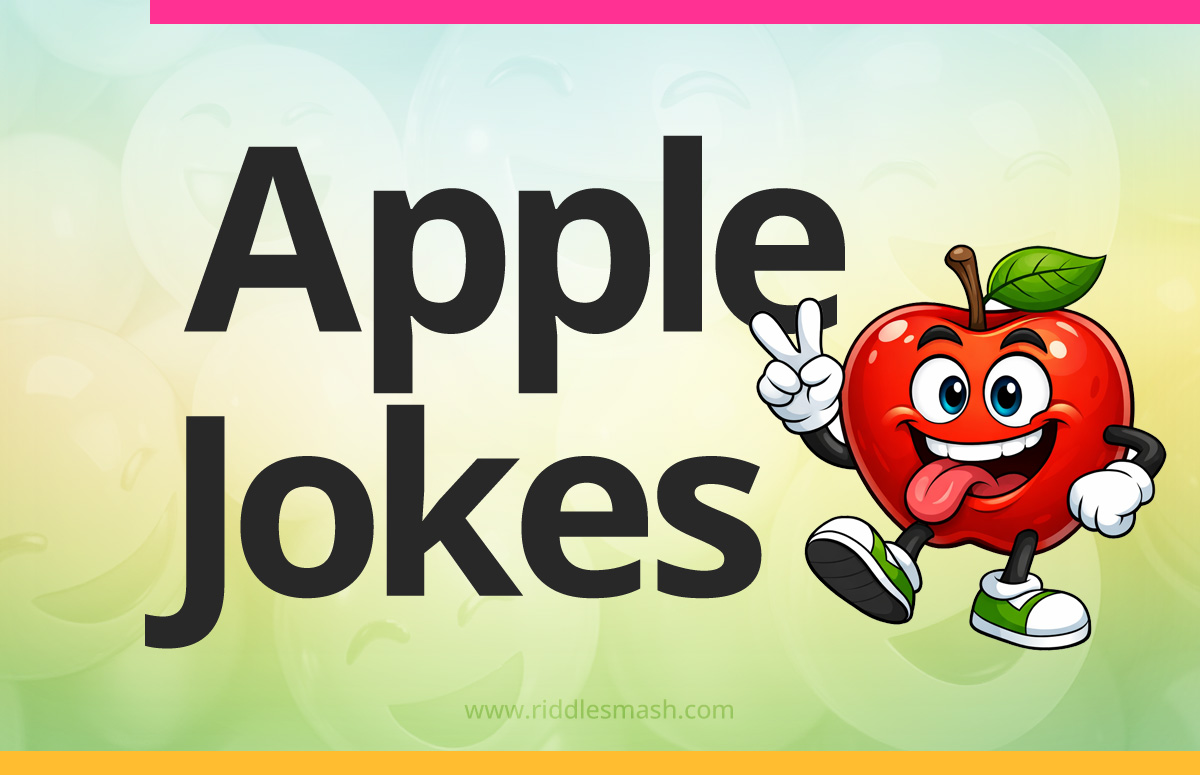 Funny apple jokes featuring a cartoon apple and playful pun style