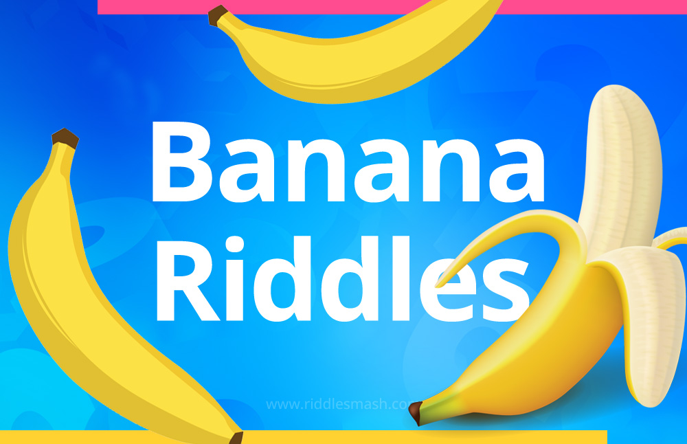 Banana riddles banner featuring a banana peel and bunch of bananas