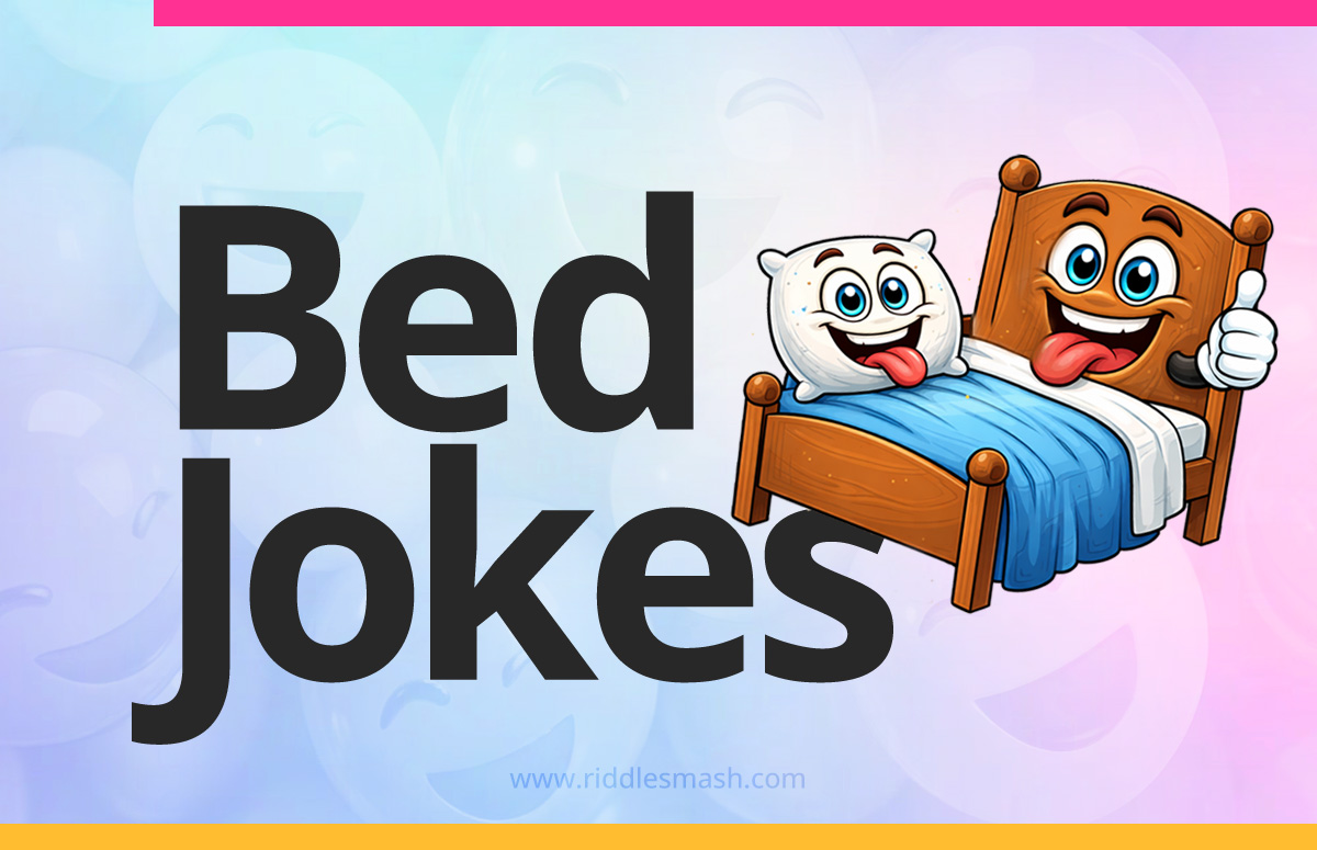 Funny bed jokes with a cozy bedtime theme illustration featuring a bed and pillow