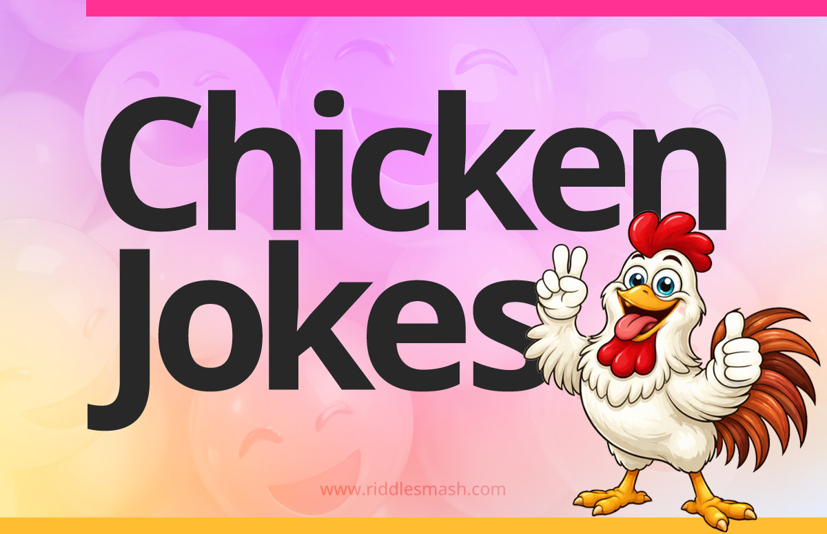 Funny chicken jokes with a farm-themed illustration featuring a cartoon chicken