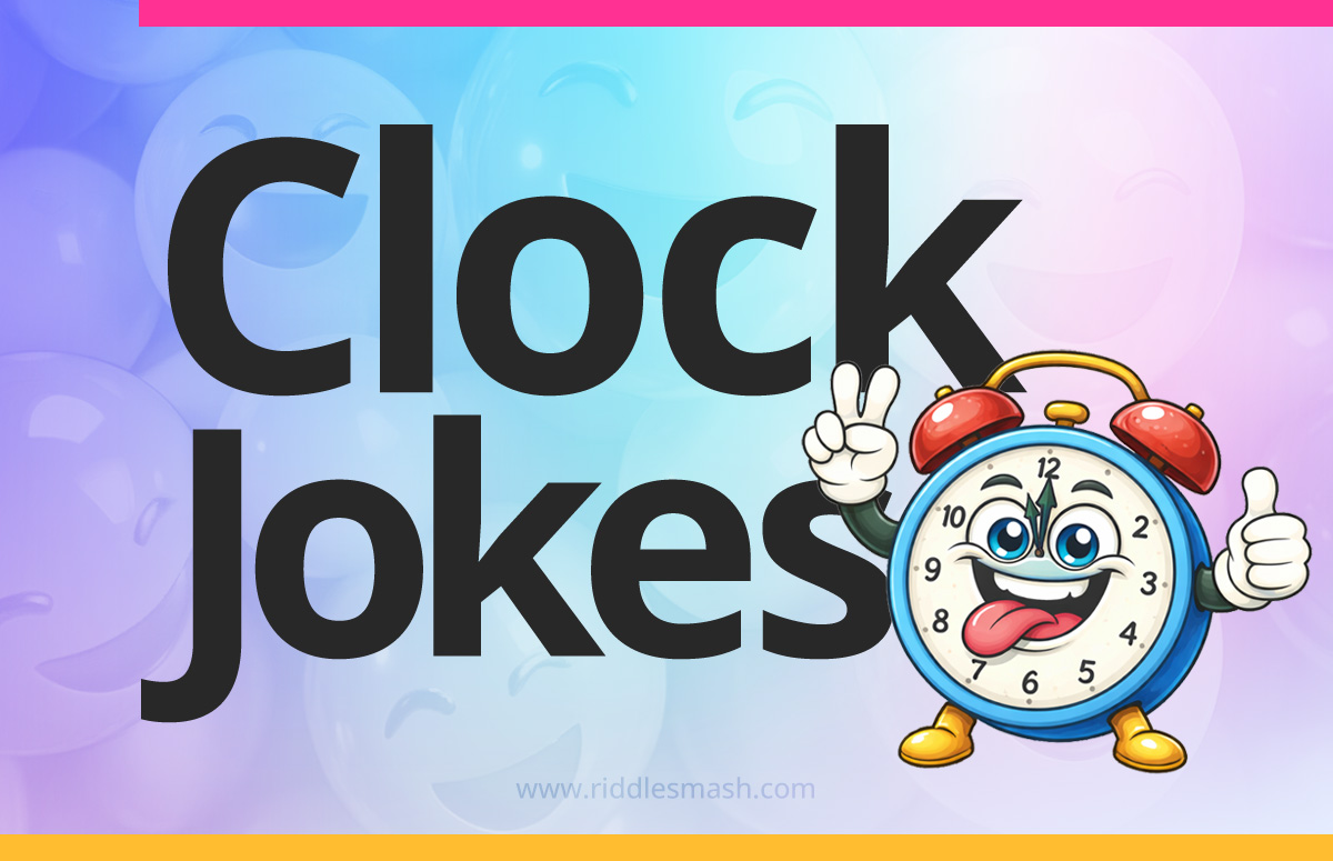 Funny clock jokes with a time-themed illustration featuring a clock
