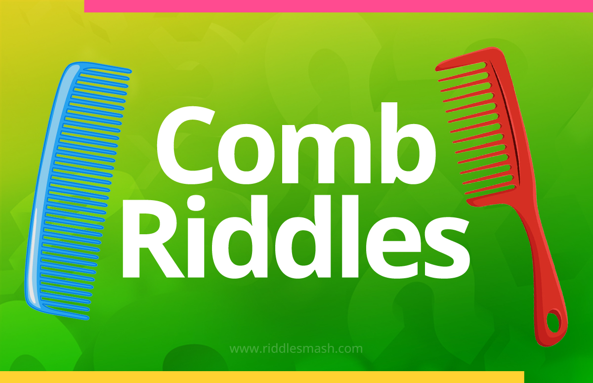 Comb Riddles
