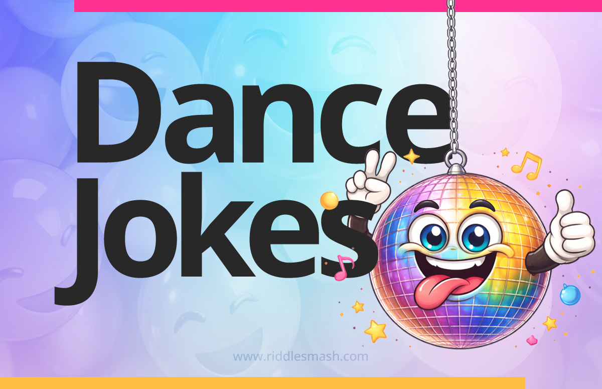 Funny dance jokes with a music and dance-themed illustration featuring funny disco ball