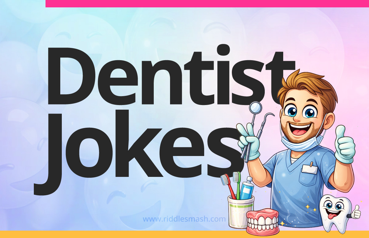 Funny dentist jokes with a dental-themed illustration featuring dentist, tooth and toothbrush