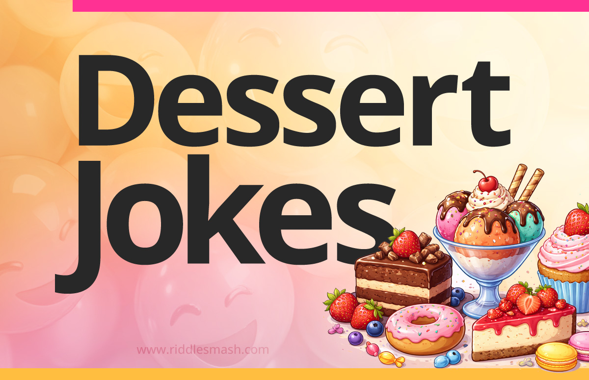 Funny dessert jokes with a sweet-themed illustration featuring cupcakes, ice cream, and candy icons