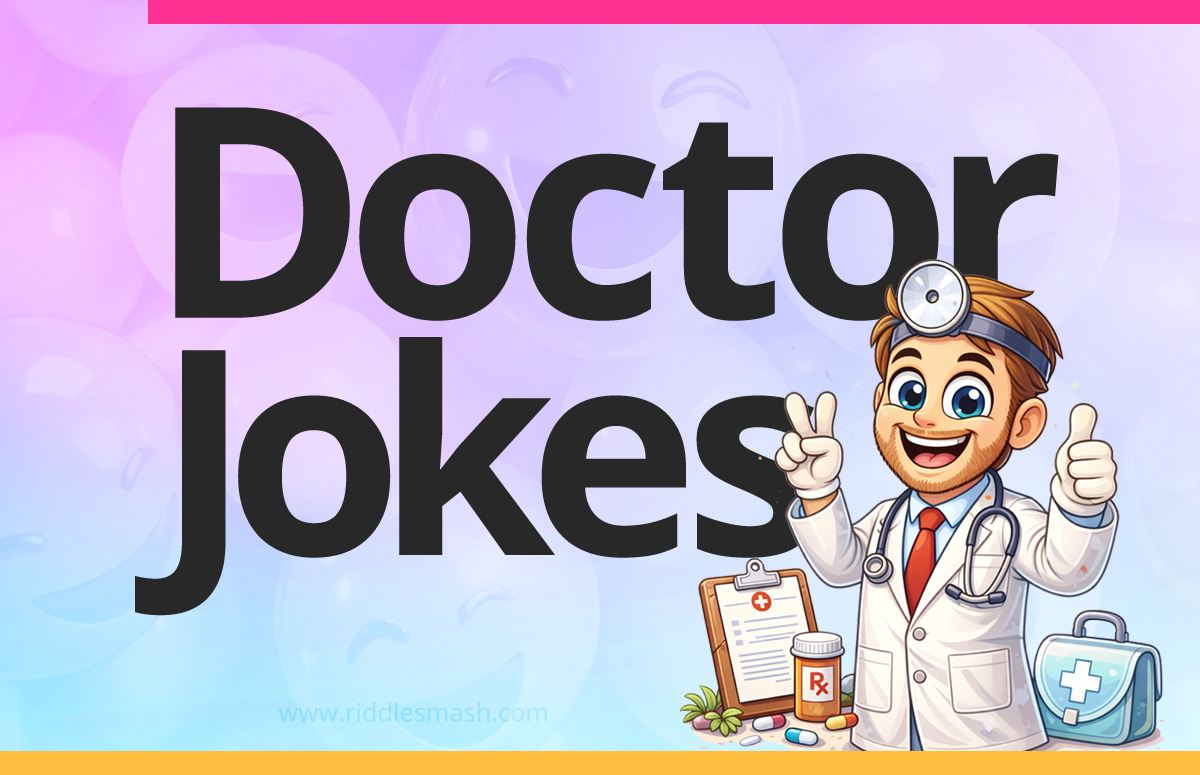 Funny doctor jokes with a medical-themed illustration featuring a doctor